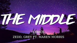 The Middle  Zedd Maren Morris Grey s Tiktok Song