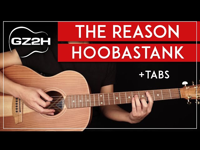 The Reason Acoustic Guitar Tutorial Hoobastank Guitar Lesson |Lead + Chords + TABs| class=