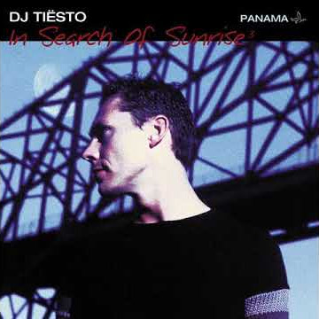 DJ Tiësto (Various Artists) - In Search Of Sunrise 3: Panama front cover