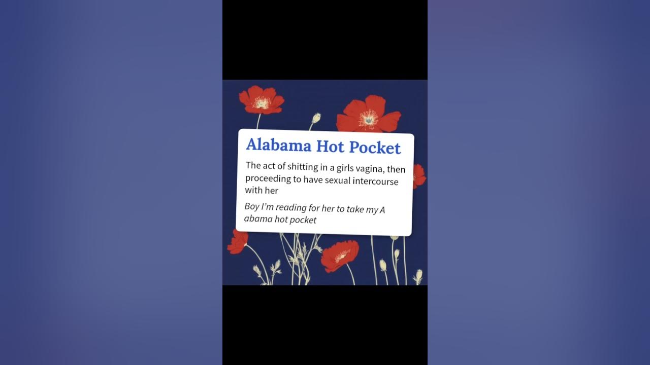 urban-dictionary-alabama-hot-pocket-definition-youtube