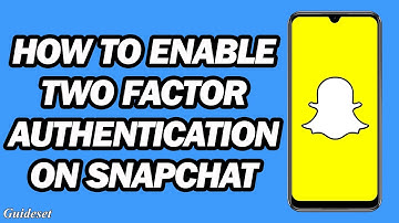 How to Turn on Two Factor Authentication on Snapchat | Set Up Snapchat 2FA