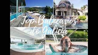 Top Balnearios de Galicia