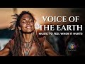 🌍 IF YOU FEEL LOST, LISTEN TO THIS | THE VOICE OF THE EARTH III 🍃