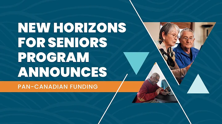 New Horizons for Seniors Program announces pan-Canadian funding - DayDayNews