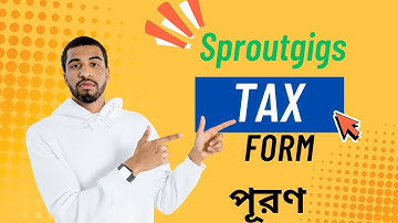 Sproutgigs kyc Update || Sproutgigs e kyc update kivabe korbe || Sproutgigs Tax info submit 