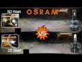  which one should you buy  osram 25 watt led vs osram 50 watt led bulb comparisonosram