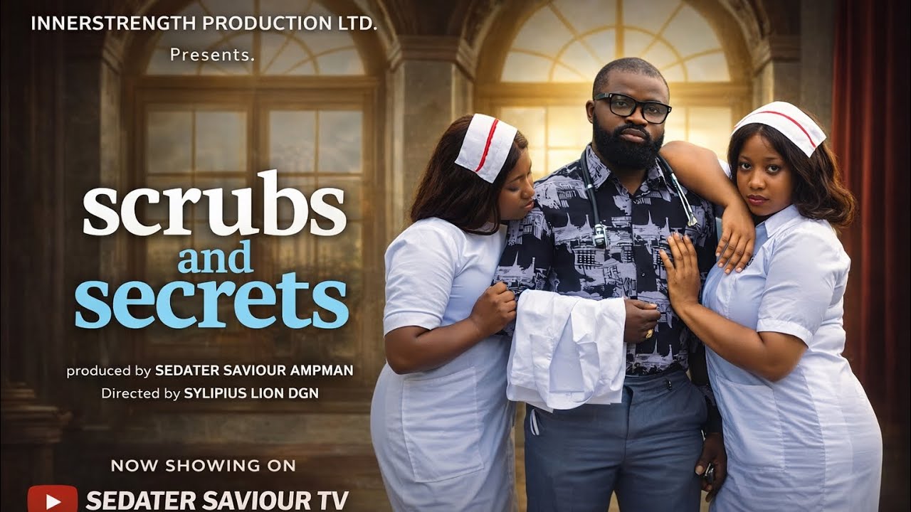 SCRUBS AND SECRETS |Nath Essien| Faith Esukpa | Emediong |Eddidiong Edet|2026 Latest Full Movie