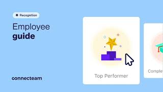 Connecteam | Recognitions | Starting Guide to Recognitions