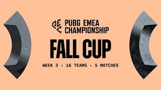 PUBG EMEA Championship: Fall Cup Week 3