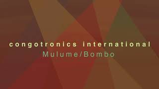 Congotronics International - Mulume/Change