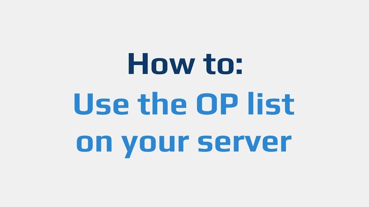 How To Use The Op List On Your Server Youtube