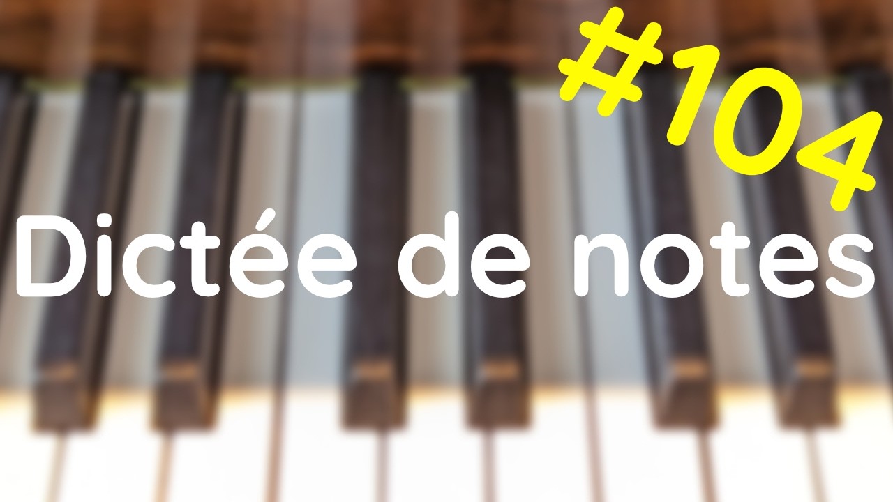 Studio Musical VP - Dictée de notes #104