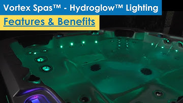 Vortex Spas™ Hydroglow™ Lighting 2025 (Hot Tub Features & Benefits)
