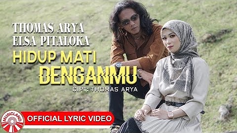 Thumbnail of HIDUP MATI DENGANMU || Thomas arya feat Elsa Pitaloka