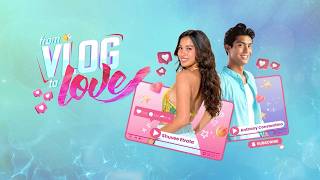 ‘From Vlog to Love,’ mapapanood na sa GMA sa Linggo!
