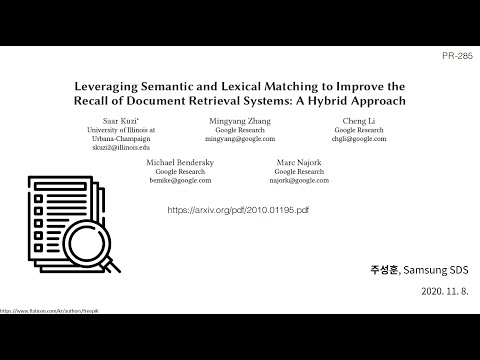 PR-285: Leveraging Semantic and Lexical Matching to Improve the Recall of Document Retrieval Systems