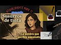 Susurros de tinta – Cuando tus palabras pueden matar