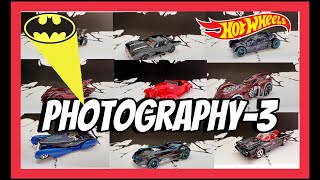 Hot Wheels Photography -Batmobile (Part-3)