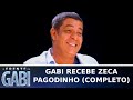 De Frente Com Gabi - Zeca Pagodinho (06/05/12) | SBT Vídeos