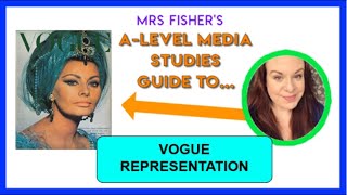 A-Level Media Studies - Vogue - Representation