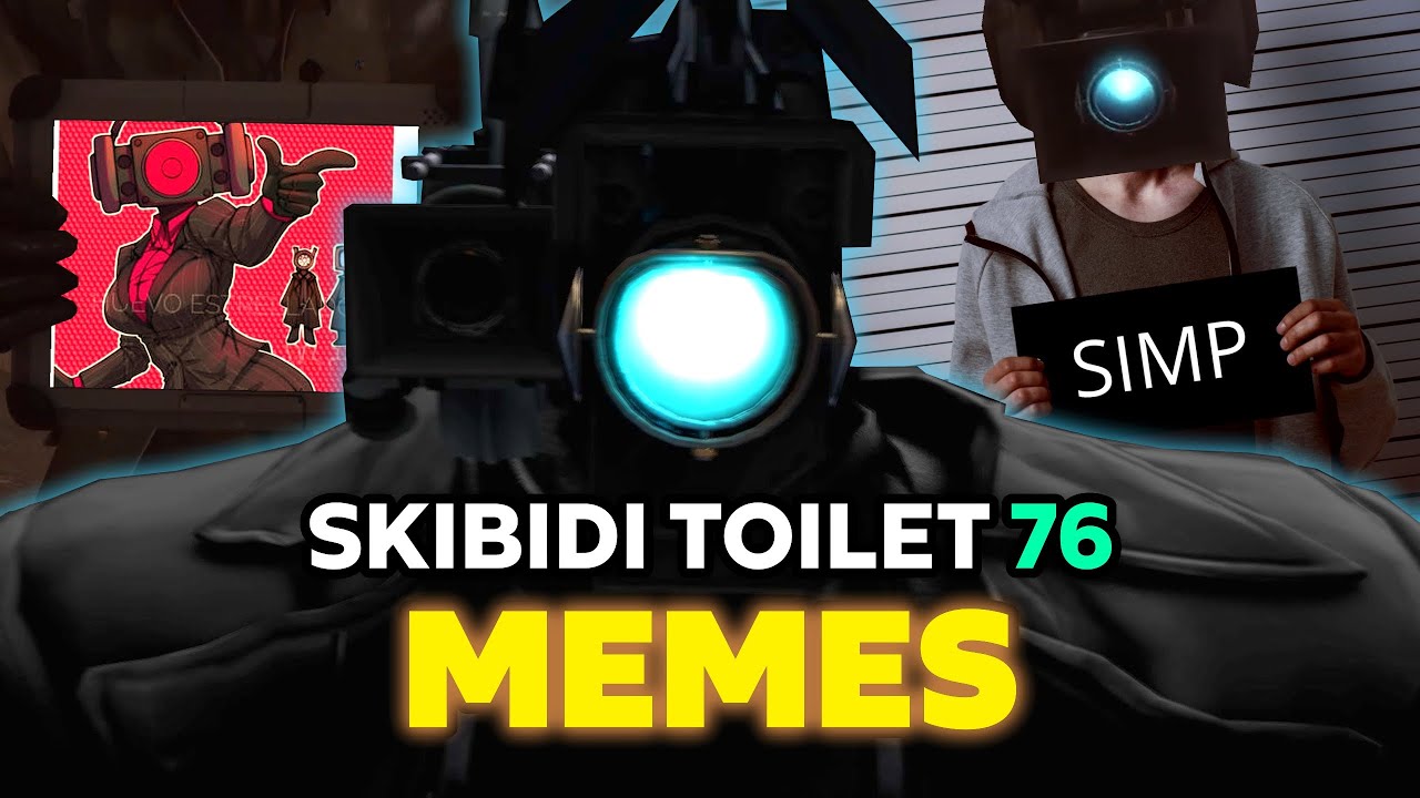 MEMES - SKIBIDI TOILET 76  ( +12)🔥🚽