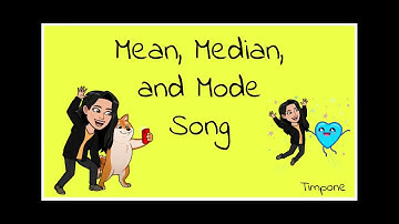 Mean, Median, Mode Song