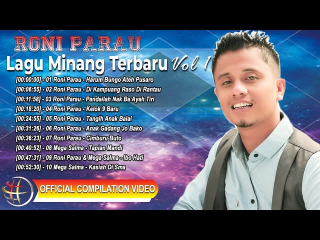 Roni Parau - Lagu Minang Terbaru Vol.1 [Official Compilation Video HD] class=