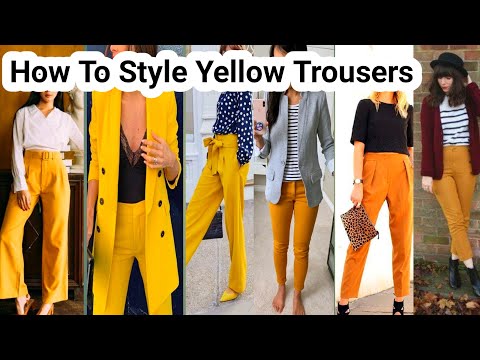 how to style Yellow trousers | Mustard yellow pant | how to style trousers  | how to style - YouTube