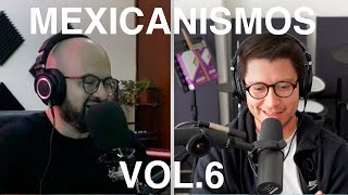Thumbnail image for Mexicanismos Vol. 6