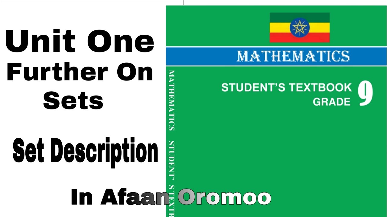 Grade 9 Maths Unit 1 || Further On Sets | Set Description | verbal ...