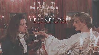 [IWTV] Lestat & Louis » Dance With The Devil