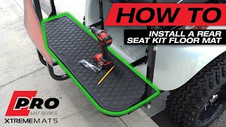 How to Install Xtreme Mats PRO Rear Mats