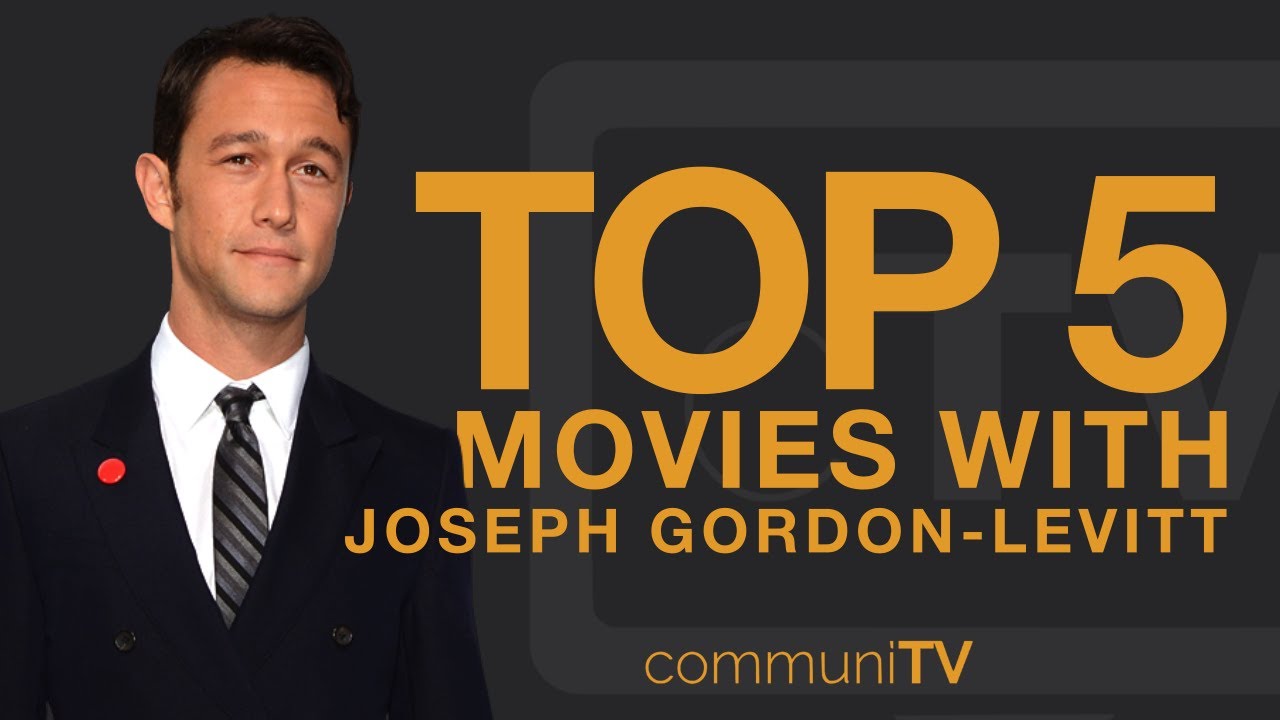 Joseph Gordon-Levitt's 10 Best Movies, Ranked by Rotten Tomatoes