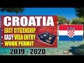 Croatia Easy Visa Entry | Croatia Citizenship - Work Permit Easy