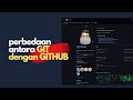 Git dan Github itu beda, jangan di samain ya!