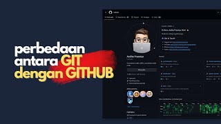 Git dan Github itu beda, jangan di samain ya!