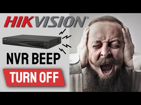 Hikvision NVR: Disable Beeping Sound (Turn OFF Annoying Beep)