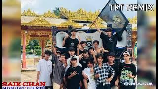Sike Chan Mon Battle Mix TKT Remix Shot style