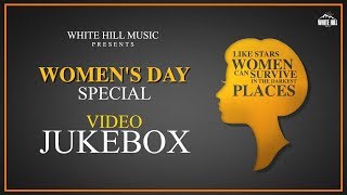 Women's Day Special (Video Jukebox) | Happy Women's Day | Best of Female Punjabi Singers | WHM