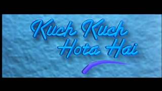 Kuch Kuch Hota Hai Fragman Trailer