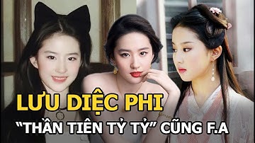 Lưu Diệc Phi: Xinh đẹp, nổi tiếng nhưng vẫn mãi độc thân và màn tái xuất sau 16 năm gây sốt toàn cầu