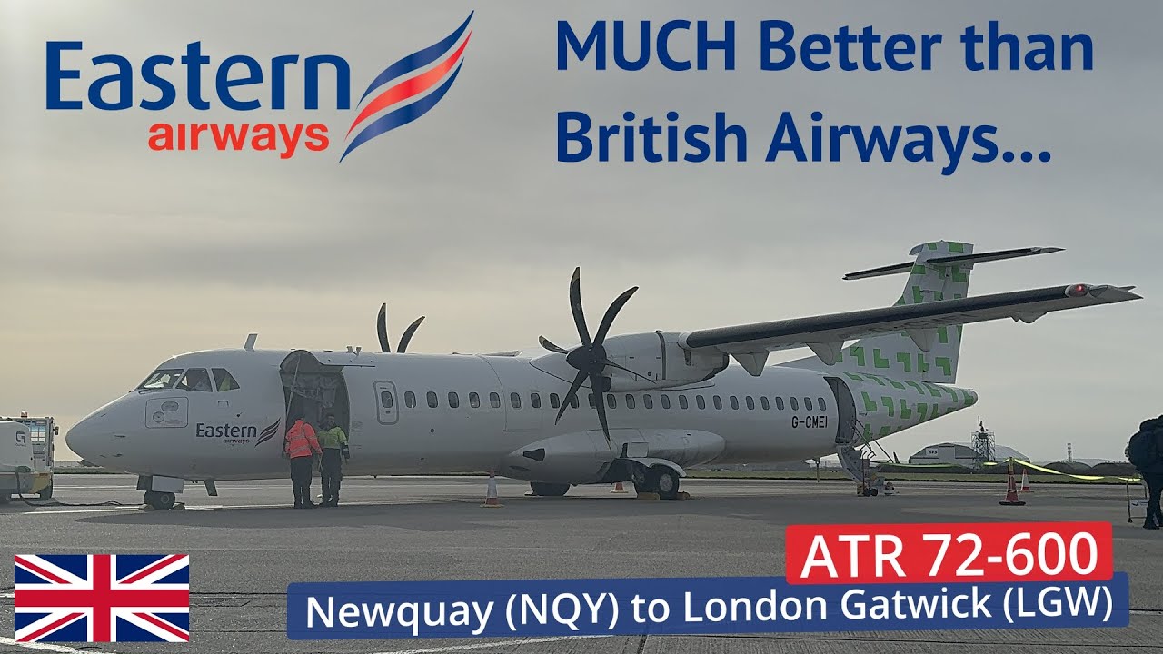 Eastern Airways (Now Bankrupt): This UK Domestic Airline is Excellent! | Newquay to Gatwick