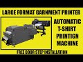Large format dtf printing machine for tshirt printing  garment printing machine in goa tshirt print