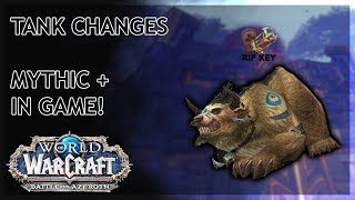 BfA - Tank Changes & Mythic + !! #RIPKey