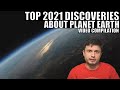 Biggest Scientific Discoveries About Planet Earth In 2021 - Video Compilation