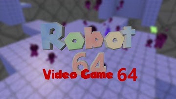 Video Game 64 (Robot 64 mod)