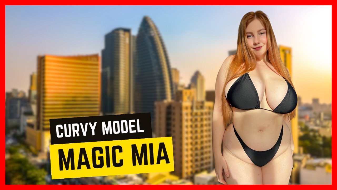 Magic Mia | Plus Size Curvy Model & Instagram Star | Bio & Facts - YouTube