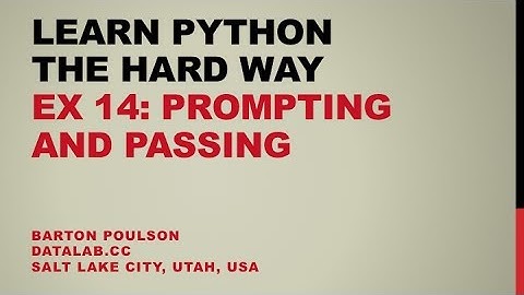 Learn Python the Hard Way - Ex 14 - Prompting and Passing