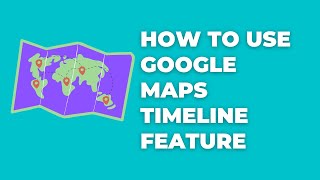 How to use Google maps timeline feature screenshot 1