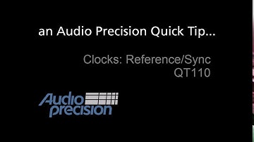 QT110 - Clocks Sync & Reference